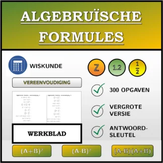 Werkblad: Algebruïsche formules, vereenvoudiging