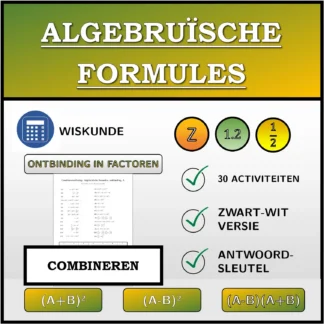 Combineeroefening: Algebruïsche formules, ontbinding