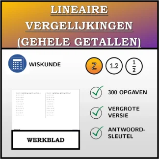 Werkblad: Lineaire vergelijkingen (gehele getallen)