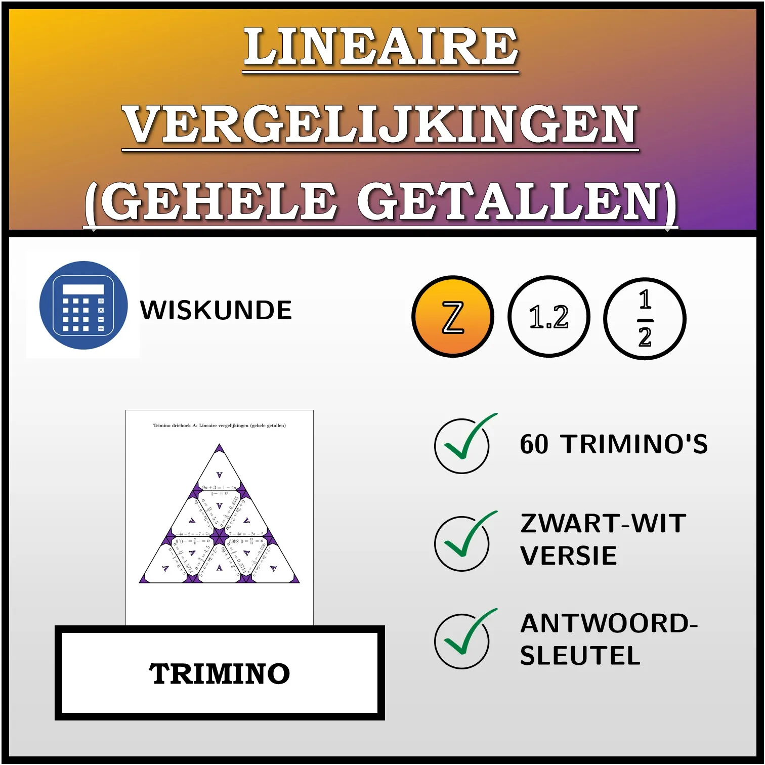 Trimino: Lineaire vergelijkingen (gehele getallen)