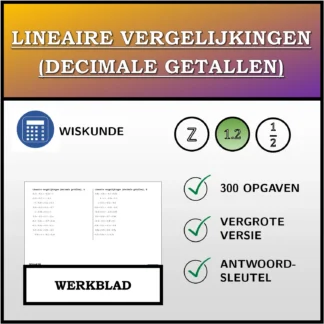 Werkblad: Lineaire vergelijkingen (decimale getallen)