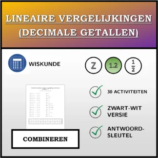 Combineeroefening: Lineaire vergelijkingen (decimale getallen)