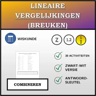 Combineeroefening: Lineaire vergelijkingen (breuken)