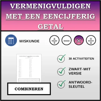 Combineeroefening: Vermenigvuldigen met een eencijferig getal