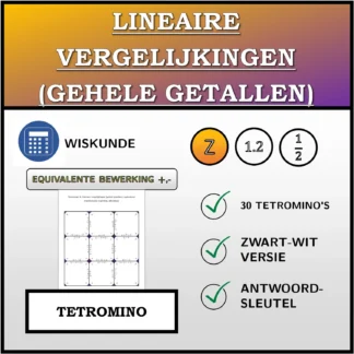 Tetromino: Lineaire vergelijkingen (gehele getallen), equivalente transformatie (optellen, aftrekken)