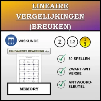 Memory: Lineaire vergelijkingen (breuken), equivalente transformatie (optellen, aftrekken)