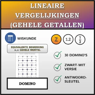 Domino: Lineaire vergelijkingen (gehele getallen), equivalente transformatie (vermenigvuldigen, delen), gehele oplossing