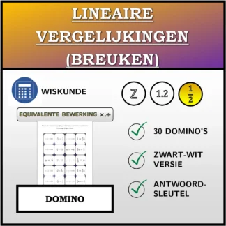 Domino: Lineaire vergelijkingen (breuken), equivalente transformatie (vermenigvuldigen, delen)