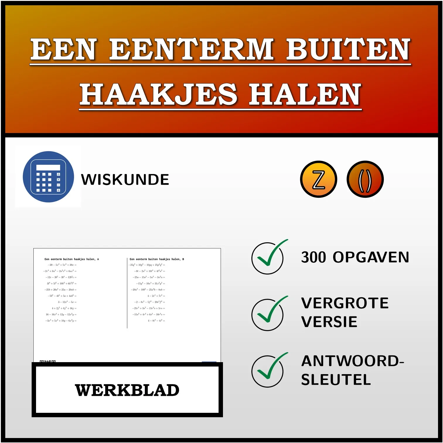 Werkblad: Een eenterm buiten haakjes halen