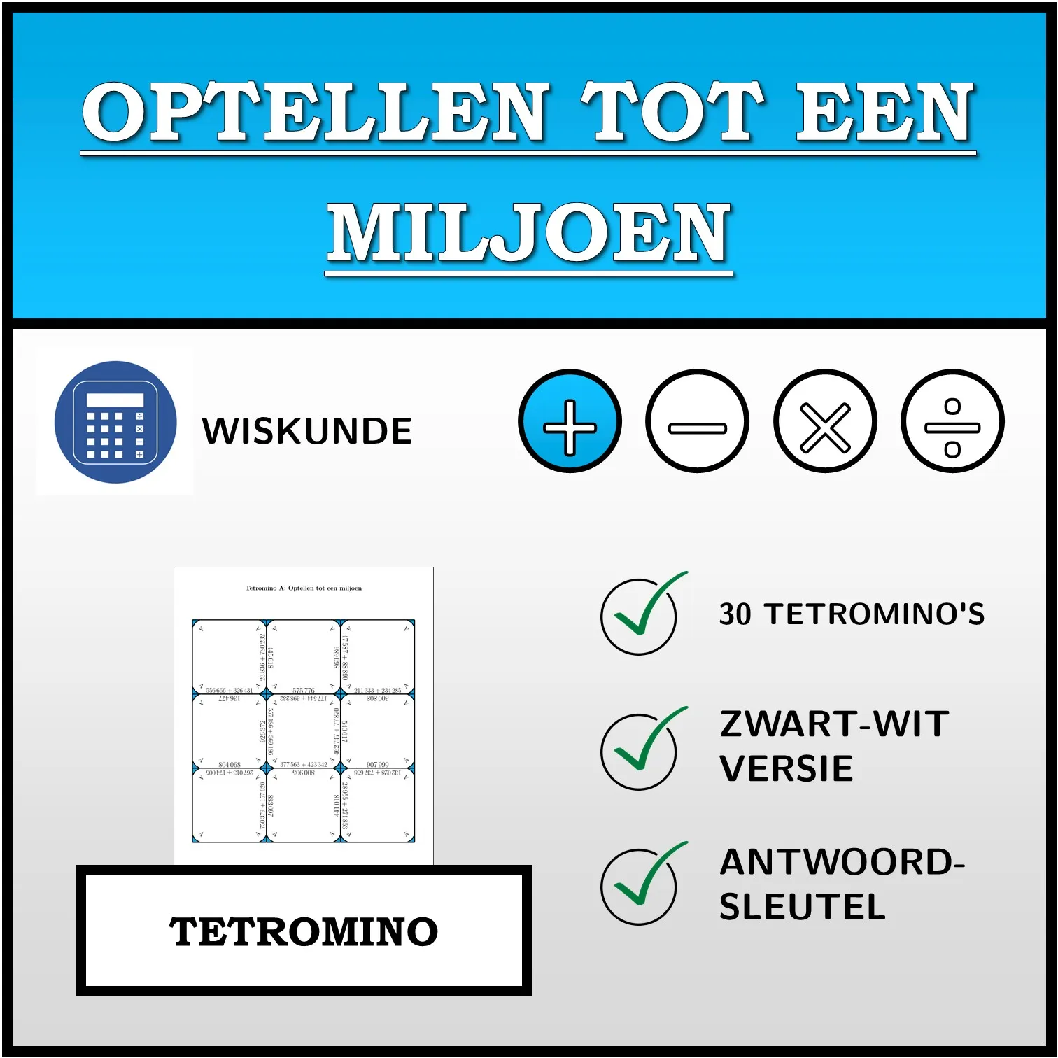 Tetromino: Optellen tot een miljoen