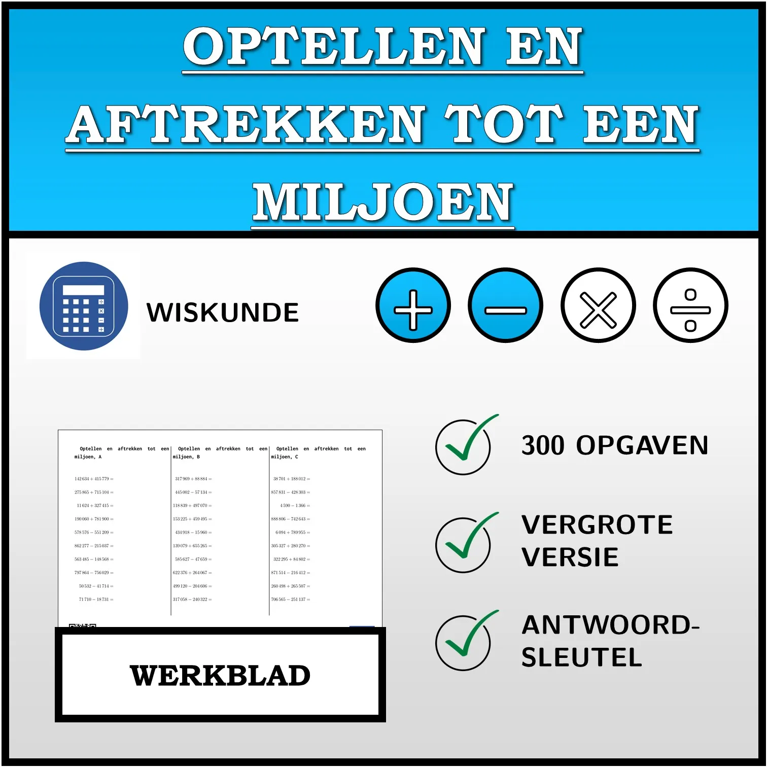 Werkblad: Optellen en aftrekken tot een miljoen