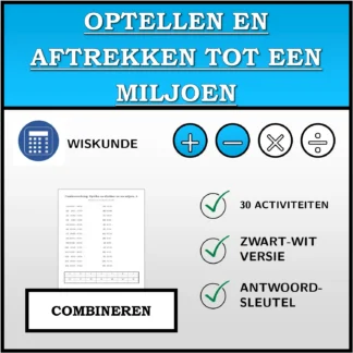 Combineeroefening: Optellen en aftrekken tot een miljoen