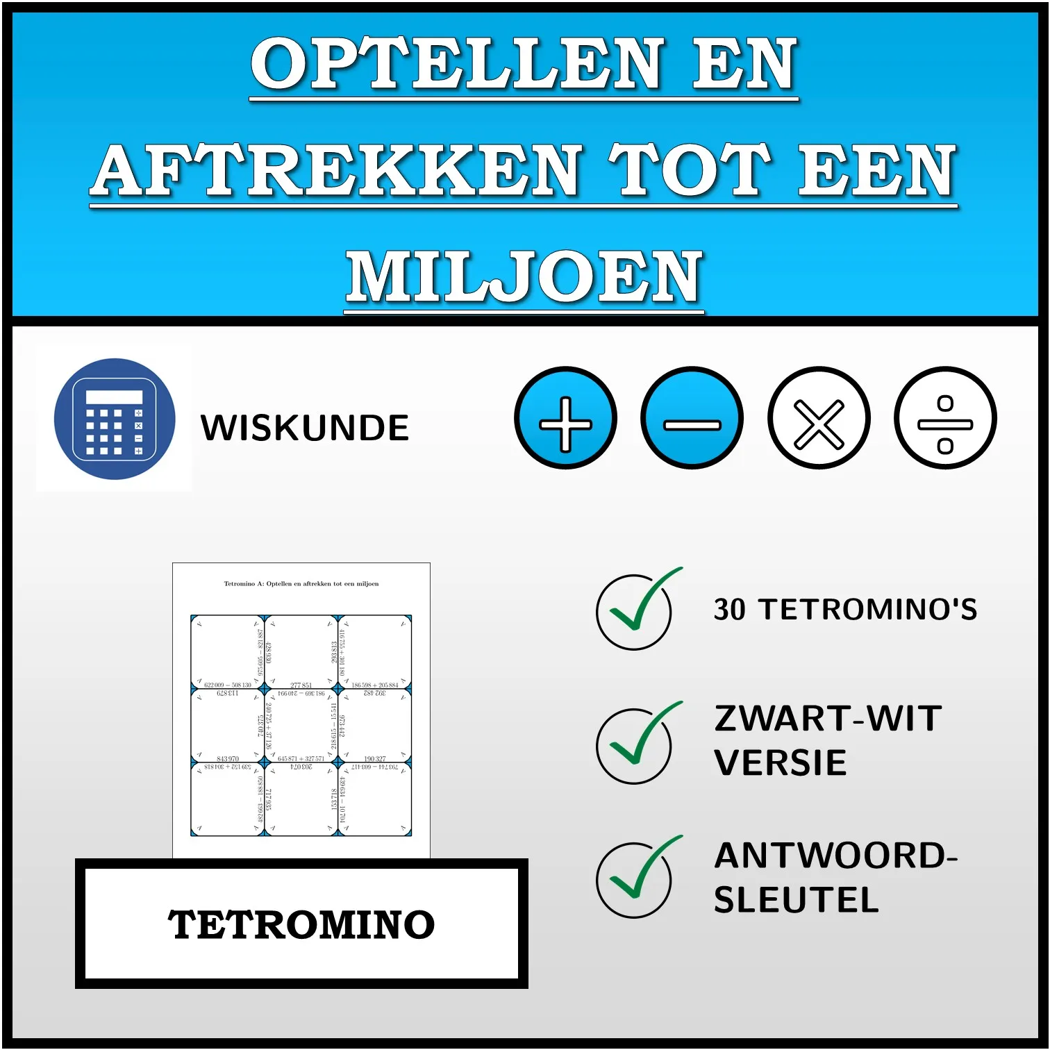 Tetromino: Optellen en aftrekken tot een miljoen