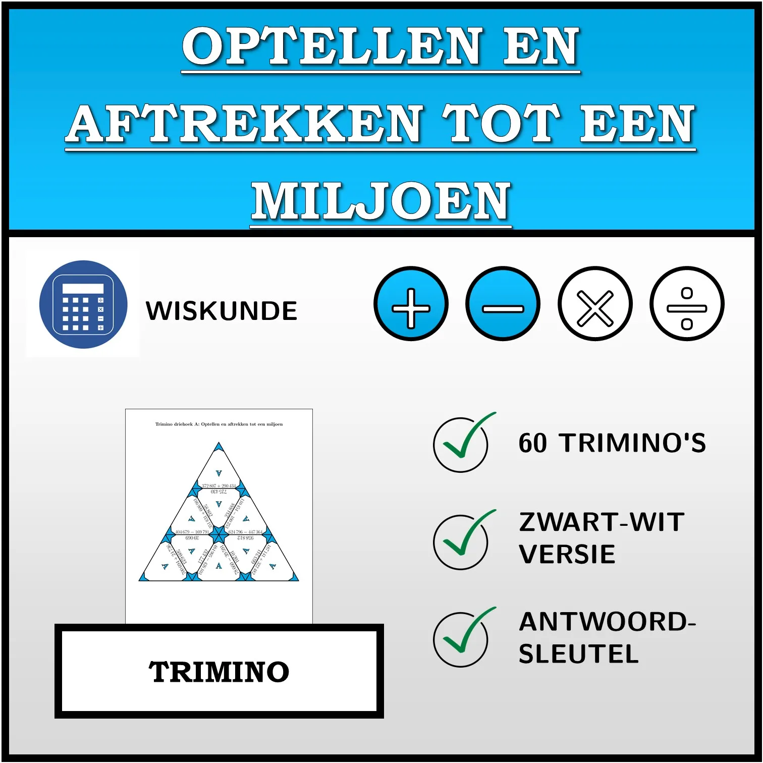 Trimino: Optellen en aftrekken tot een miljoen