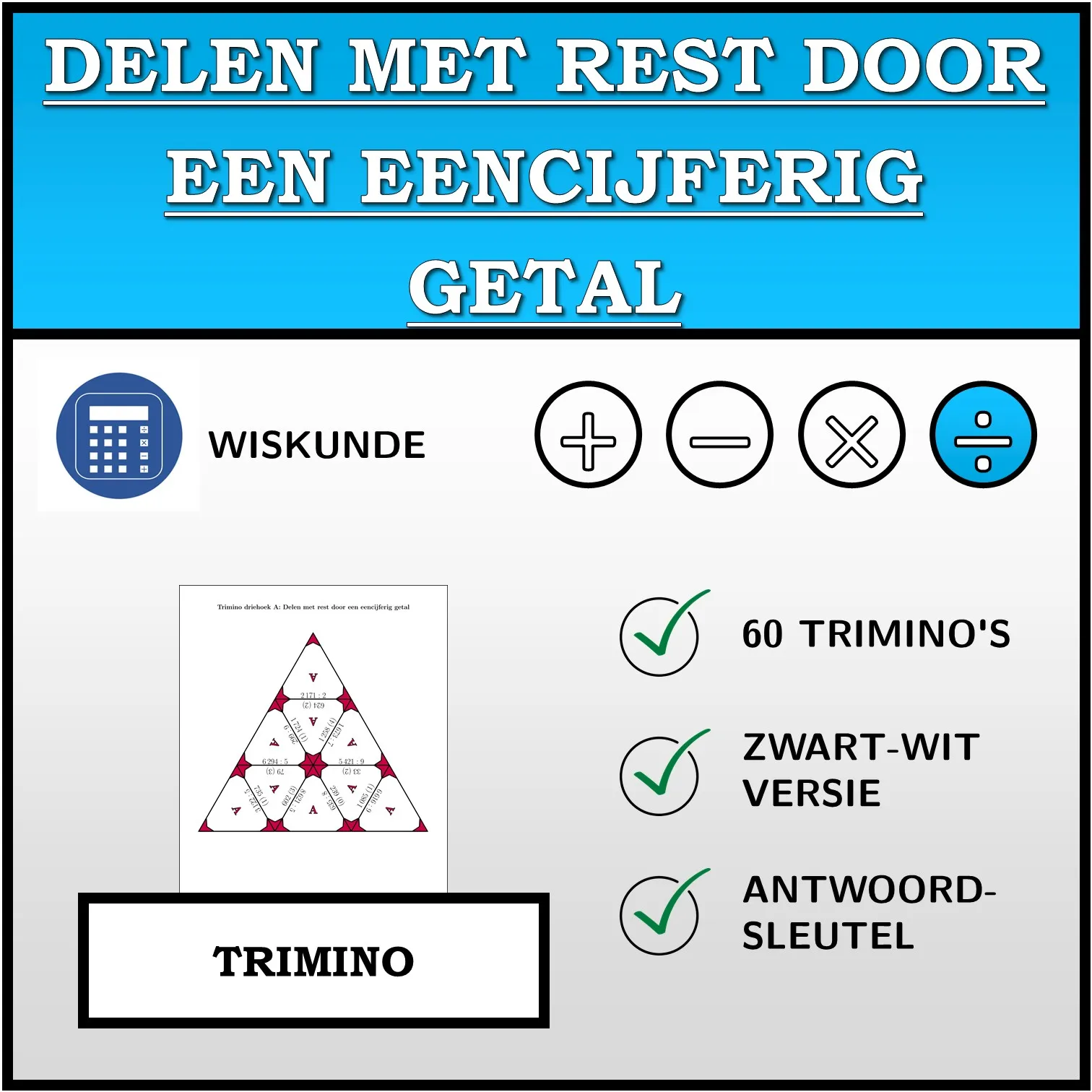 Trimino: Delen met rest door een eencijferig getal