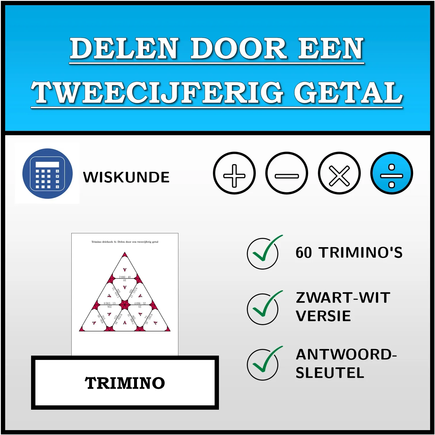 Trimino: Delen door een tweecijferig getal