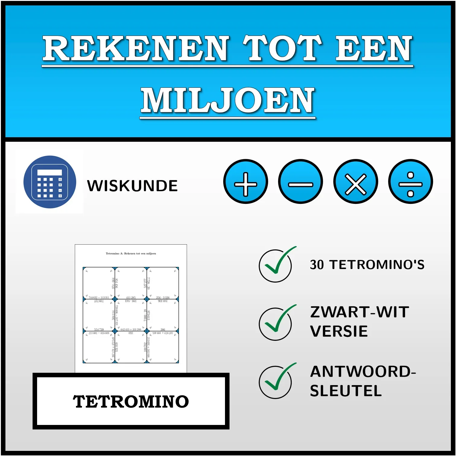 Tetromino: Rekenen tot een miljoen