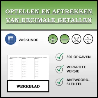 Werkblad: Optellen en aftrekken van decimale getallen