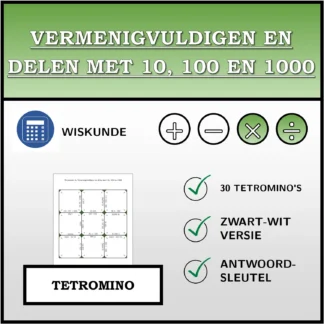 Tetromino: Vermenigvuldigen en delen met 10, 100 en 1000