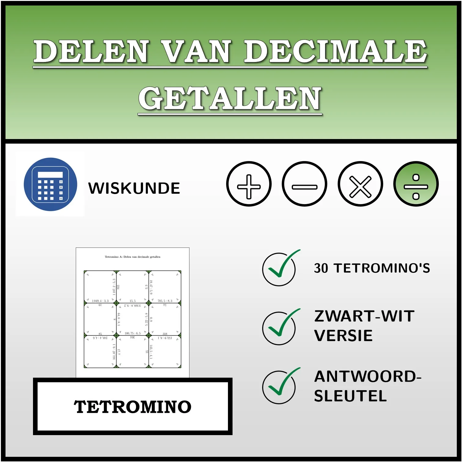 Tetromino: Delen van decimale getallen