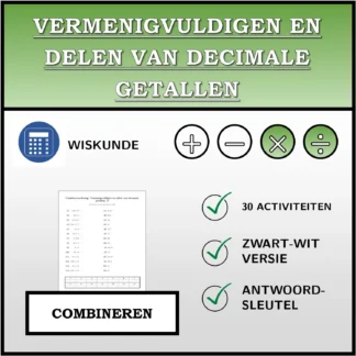 Combineeroefening: Vermenigvuldigen en delen van decimale getallen