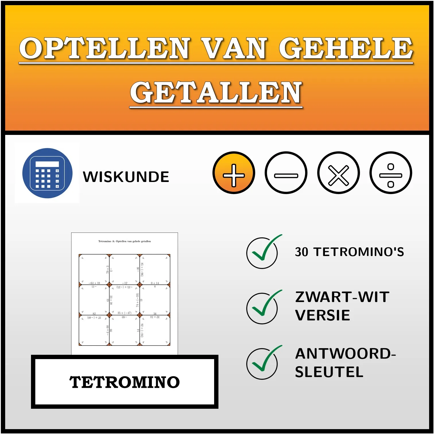 Tetromino: Optellen van gehele getallen