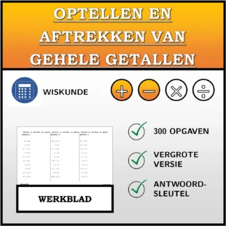 Werkblad: Optellen en aftrekken van gehele getallen