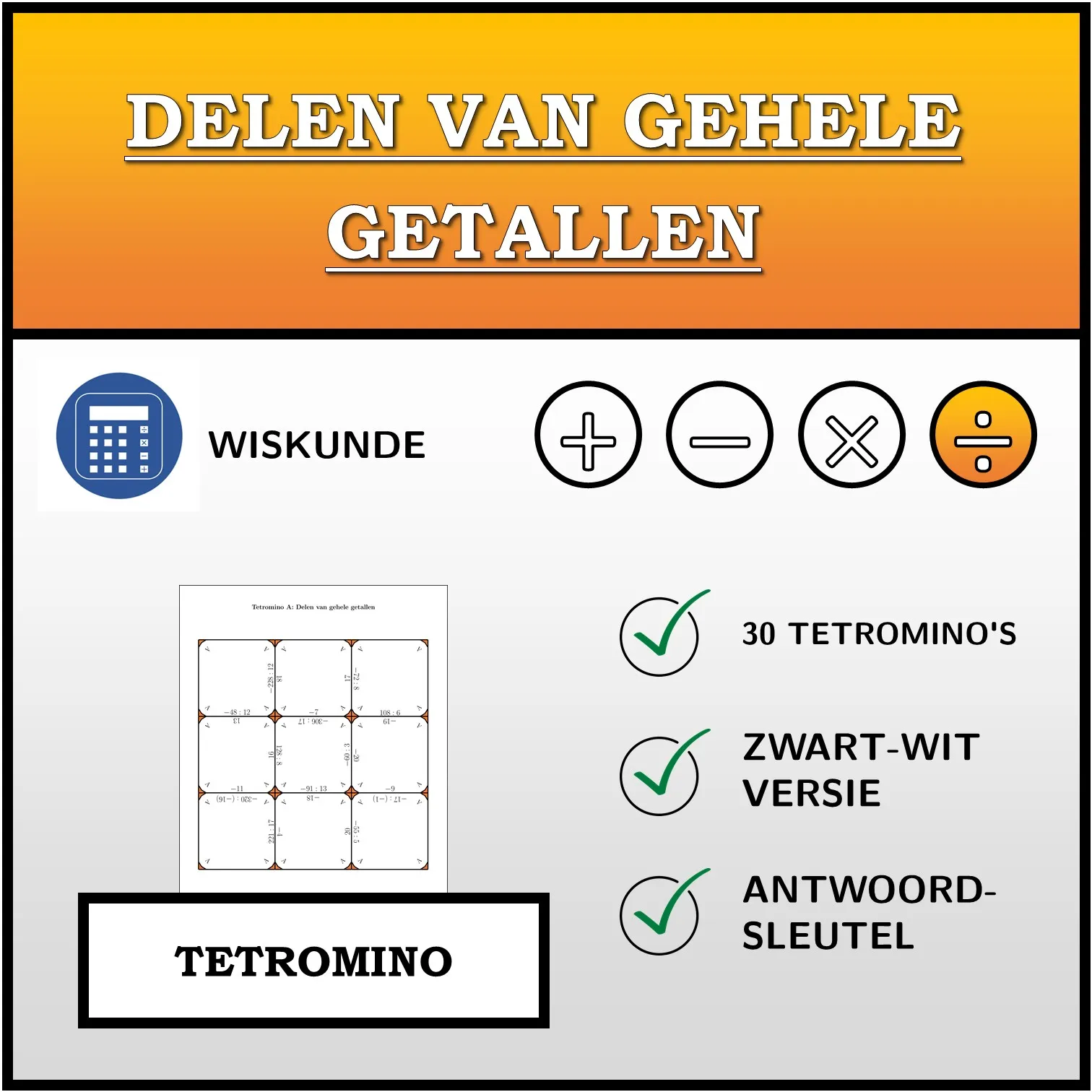 Tetromino: Delen van gehele getallen