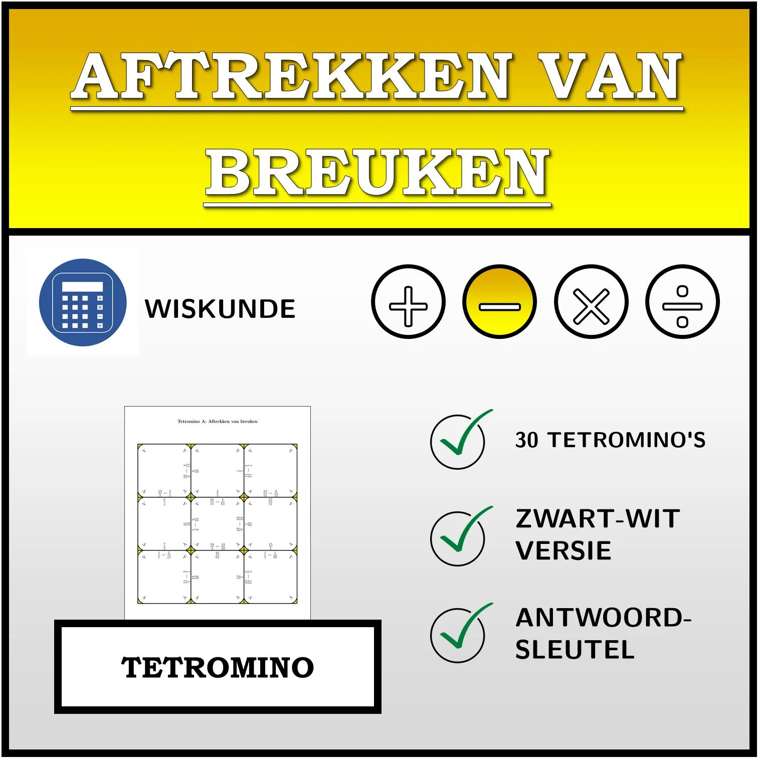 Tetromino: Aftrekken van breuken