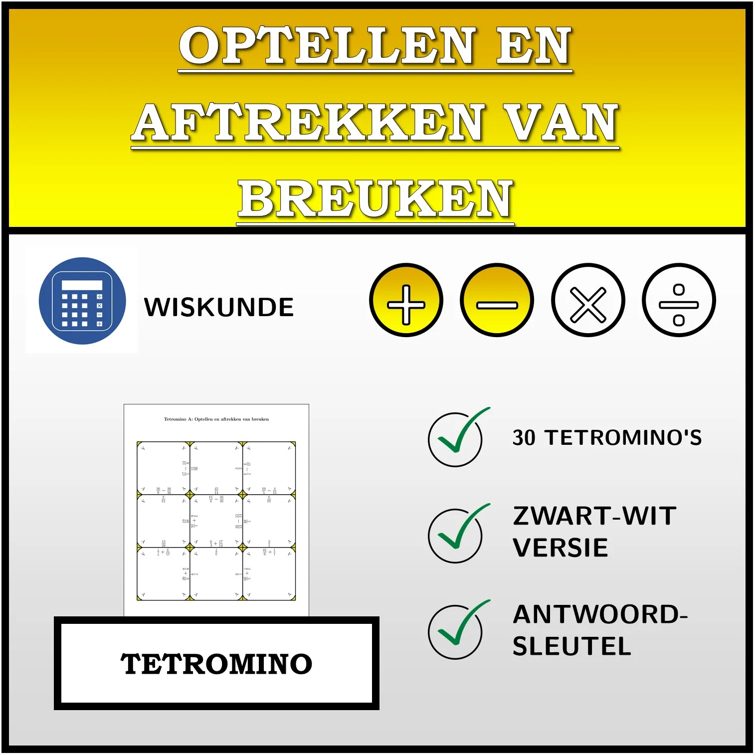 Tetromino: Optellen en aftrekken van breuken