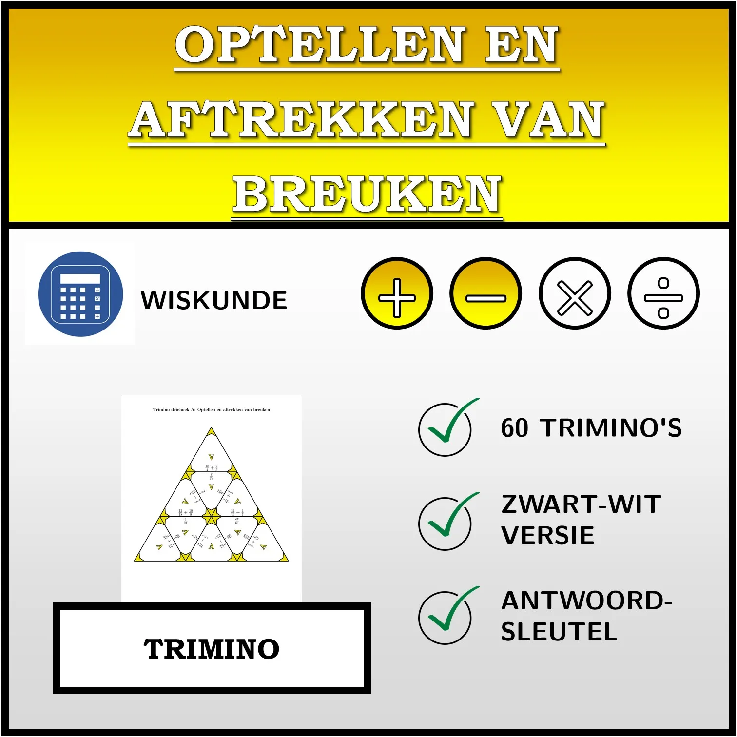 Trimino: Optellen en aftrekken van breuken
