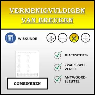 Combineeroefening: Vermenigvuldigen van breuken