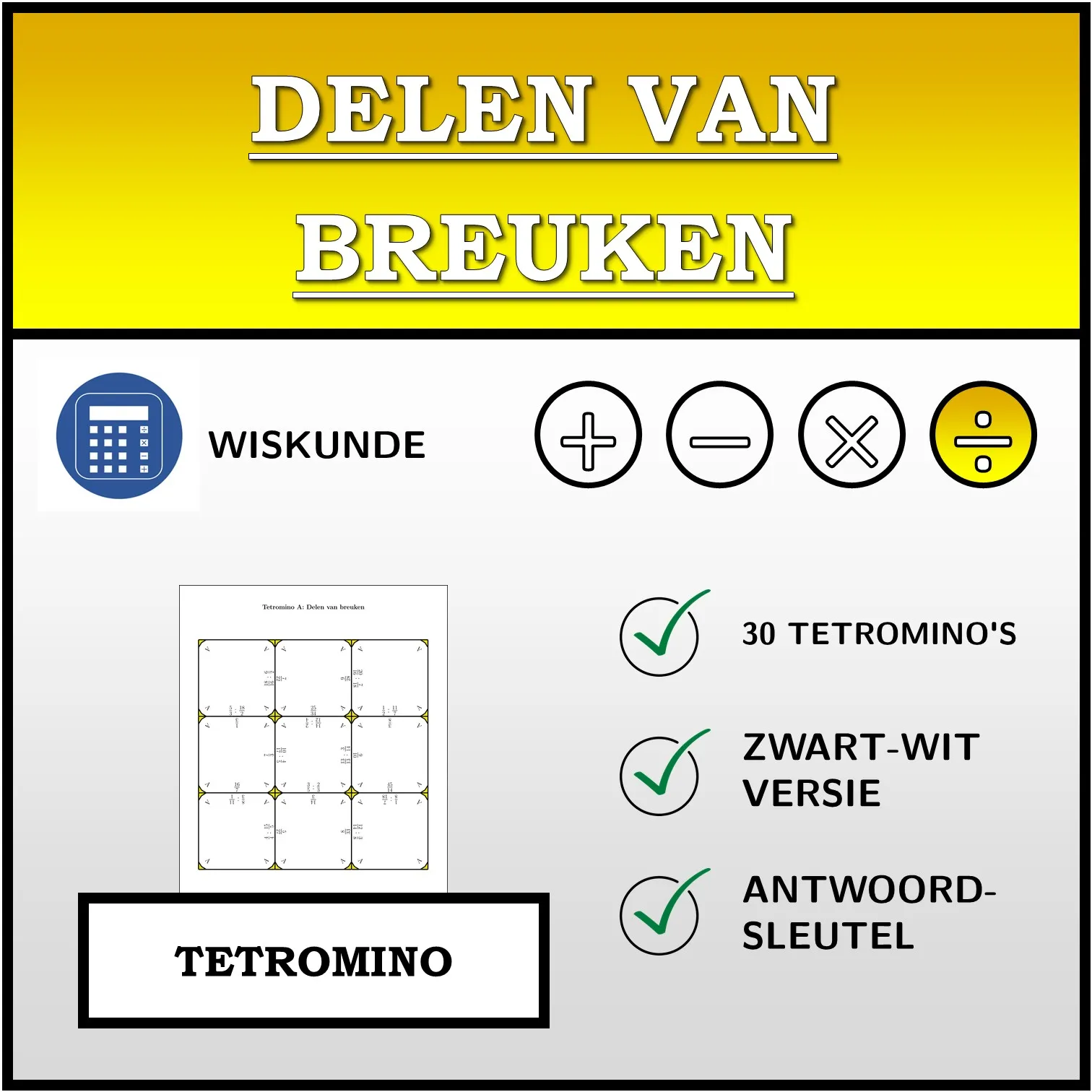 Tetromino: Delen van breuken