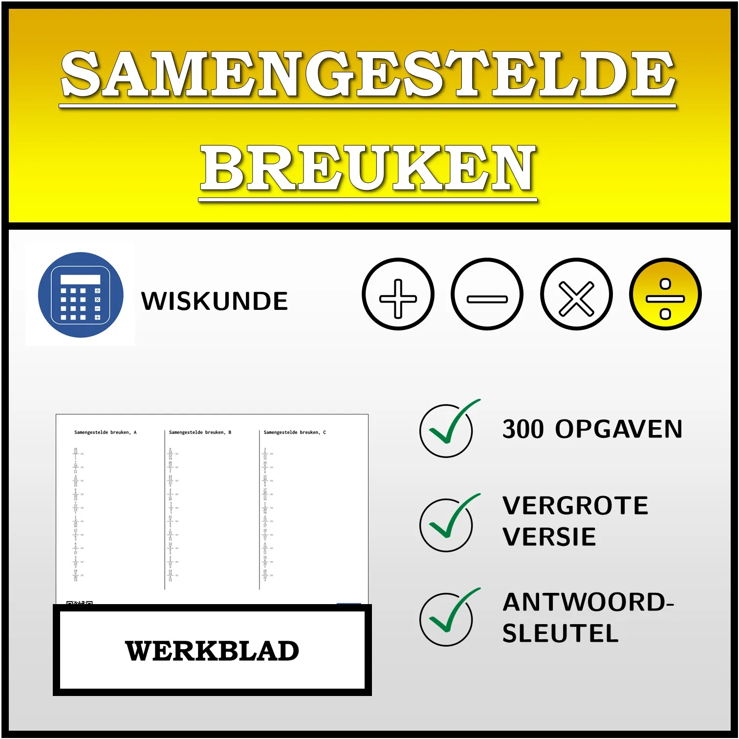 Werkblad: Samengestelde breuken