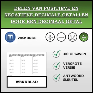 Werkblad: Delen van positieve en negatieve decimale getallen door een decimaal getal