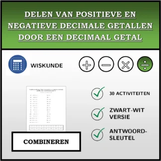 Combineeroefening: Delen van positieve en negatieve decimale getallen door een decimaal getal