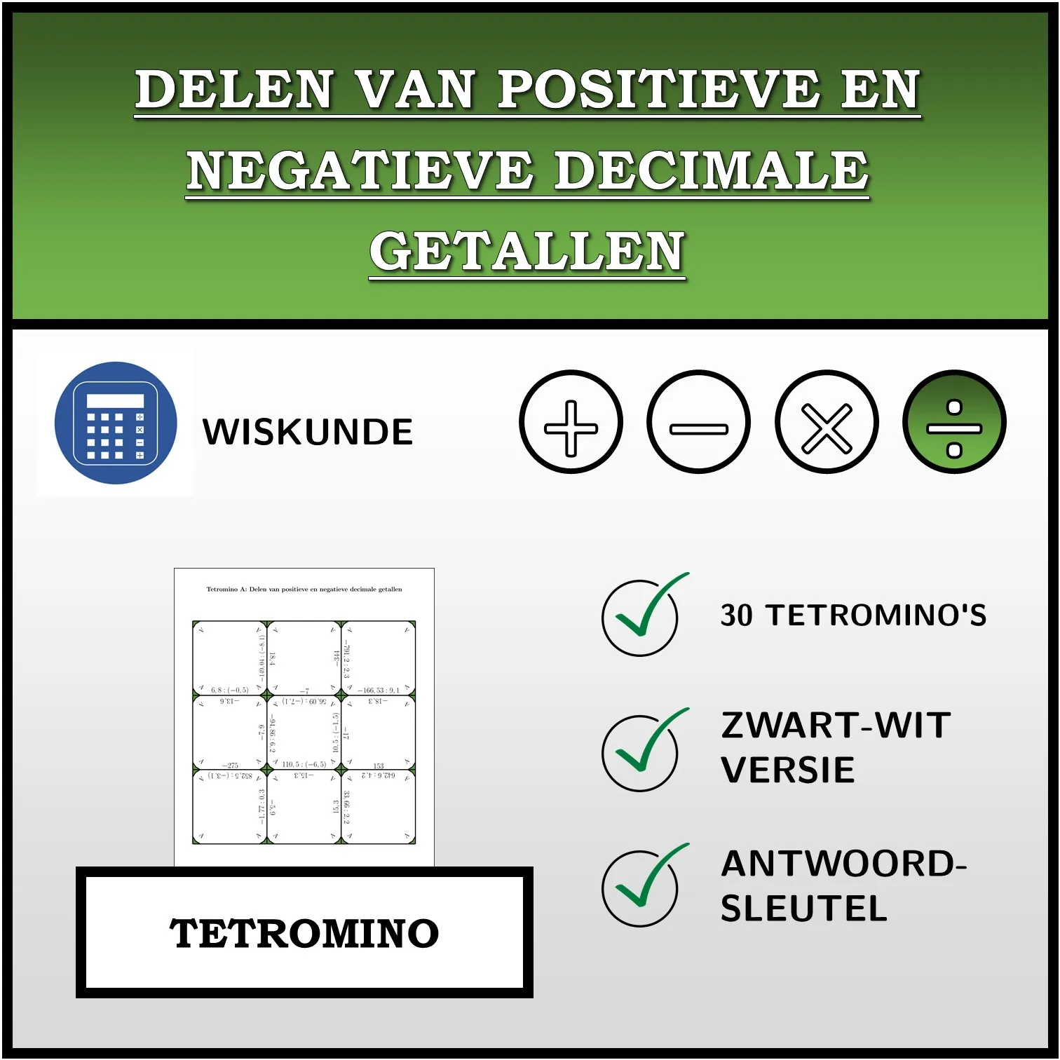 Tetromino: Delen van positieve en negatieve decimale getallen