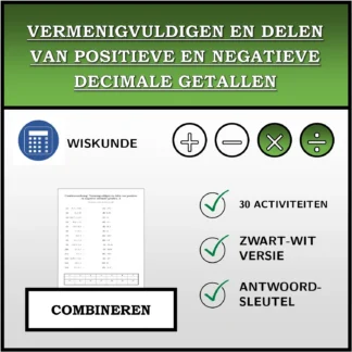 Combineeroefening: Vermenigvuldigen en delen van positieve en negatieve decimale getallen