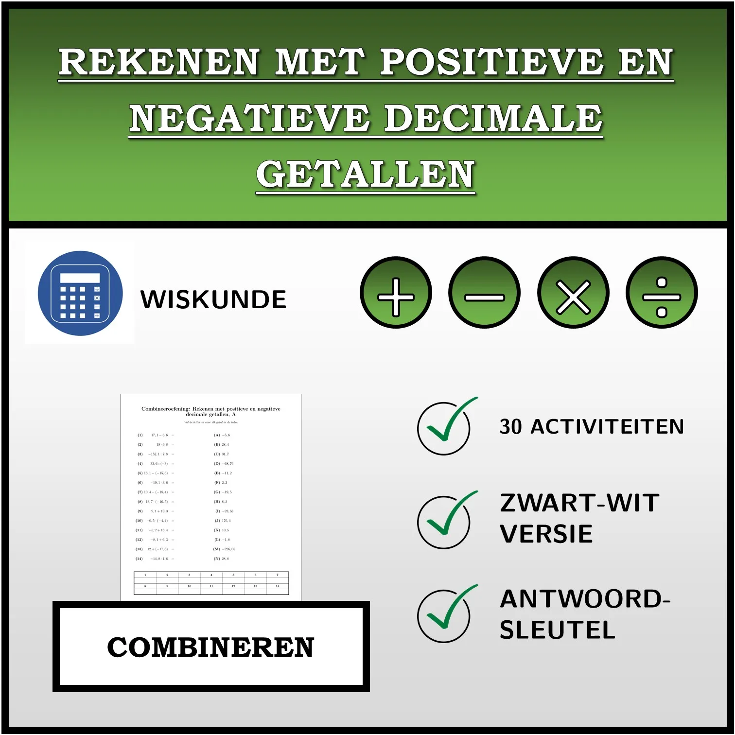 Combineeroefening: Rekenen met positieve en negatieve decimale getallen