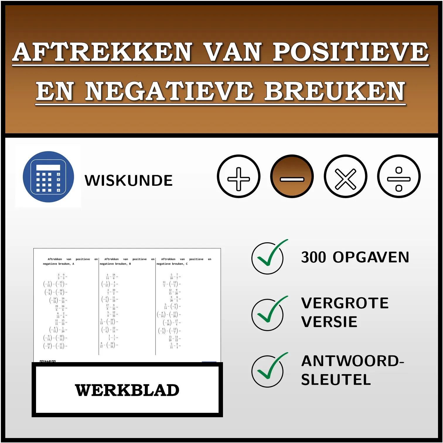 Werkblad: Aftrekken van positieve en negatieve breuken