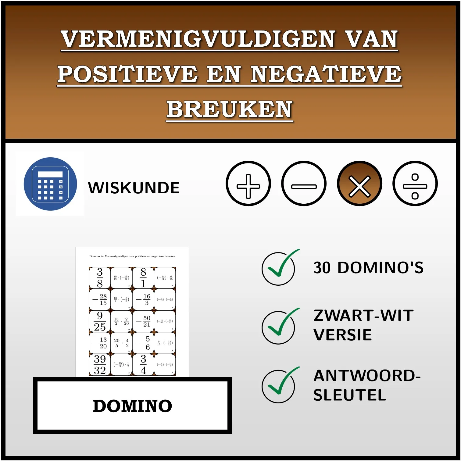 Domino: Vermenigvuldigen van positieve en negatieve breuken