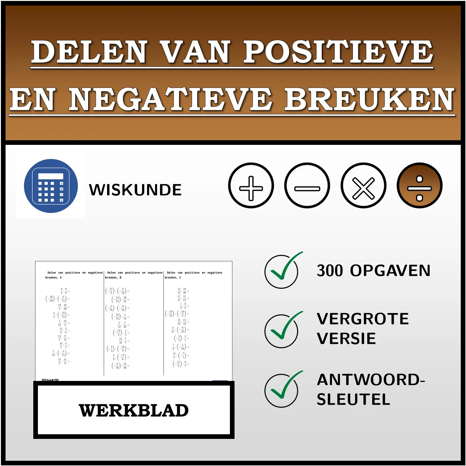 Werkblad: Delen van positieve en negatieve breuken