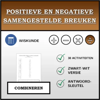 Combineeroefening: Positieve en negatieve samengestelde breuken