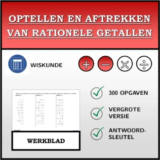 Werkblad: Optellen en aftrekken van rationele getallen