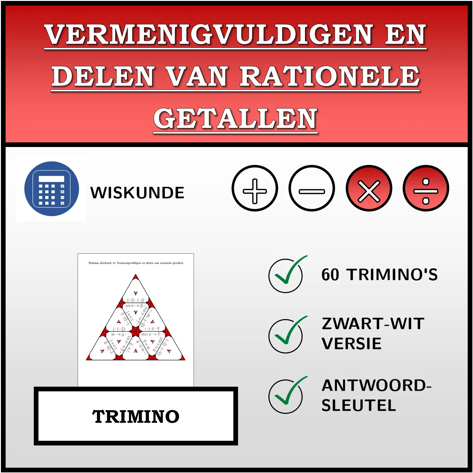 Trimino: Vermenigvuldigen en delen van rationele getallen
