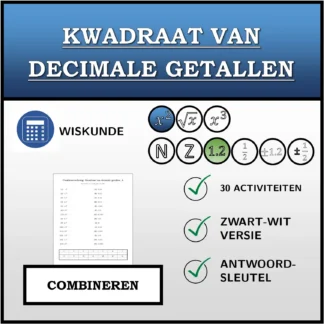 Combineeroefening: Kwadraat van decimale getallen