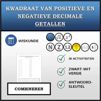 Combineeroefening: Kwadraat van positieve en negatieve decimale getallen