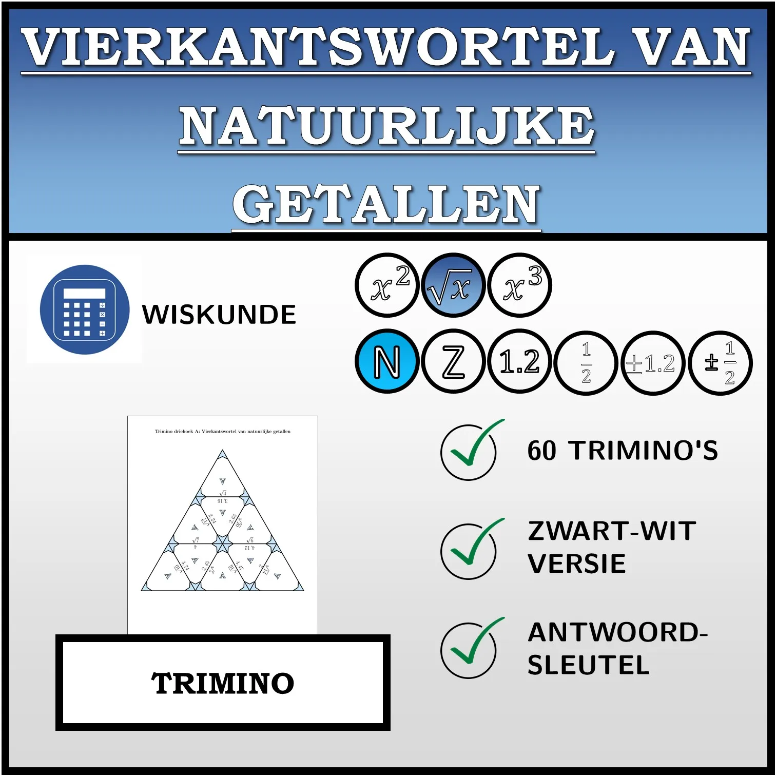 Trimino: Vierkantswortel van natuurlijke getallen