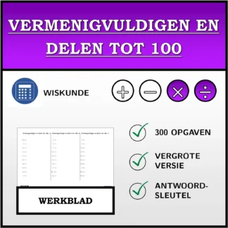 Werkblad: Vermenigvuldigen en delen tot 100