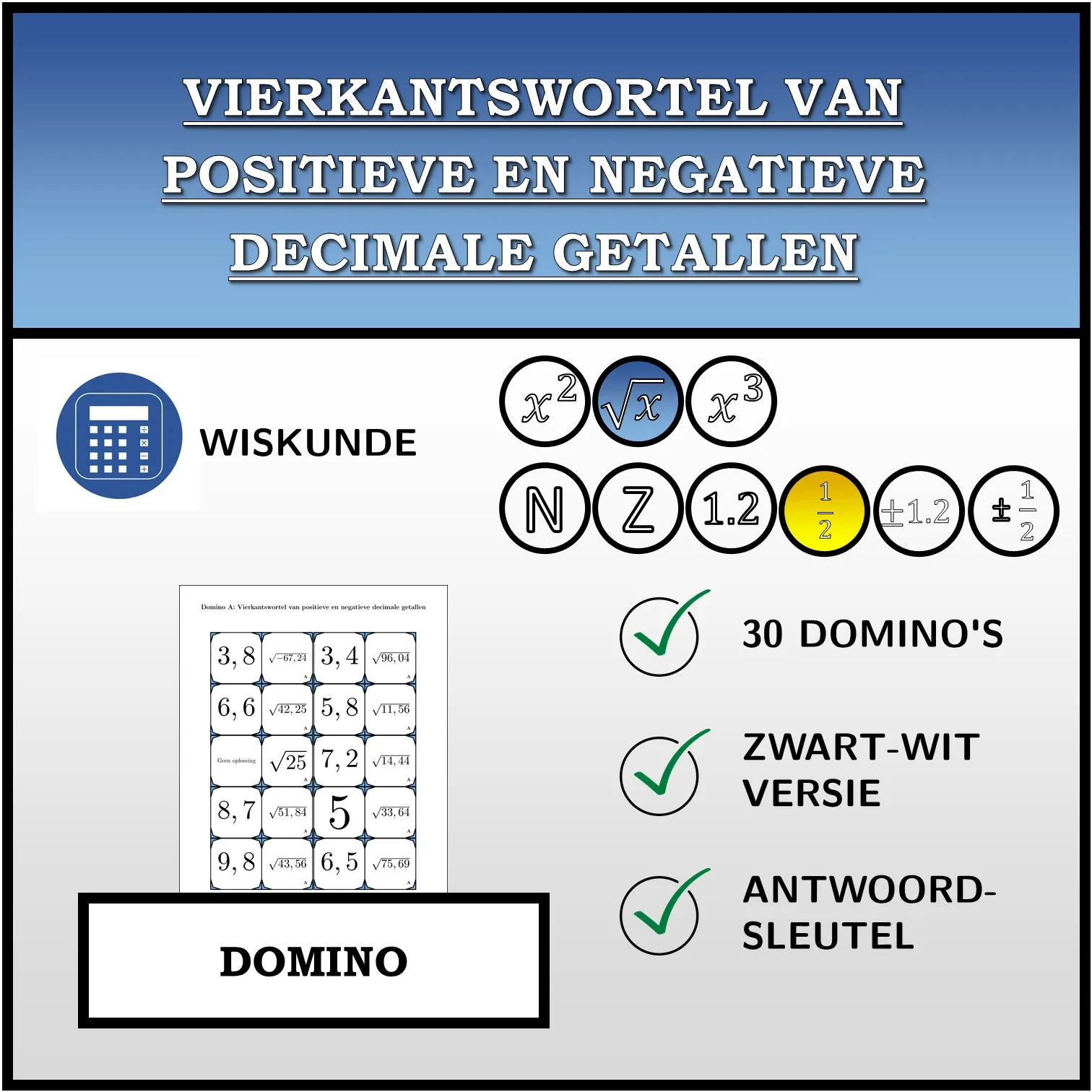 Domino: Vierkantswortel van positieve en negatieve decimale getallen
